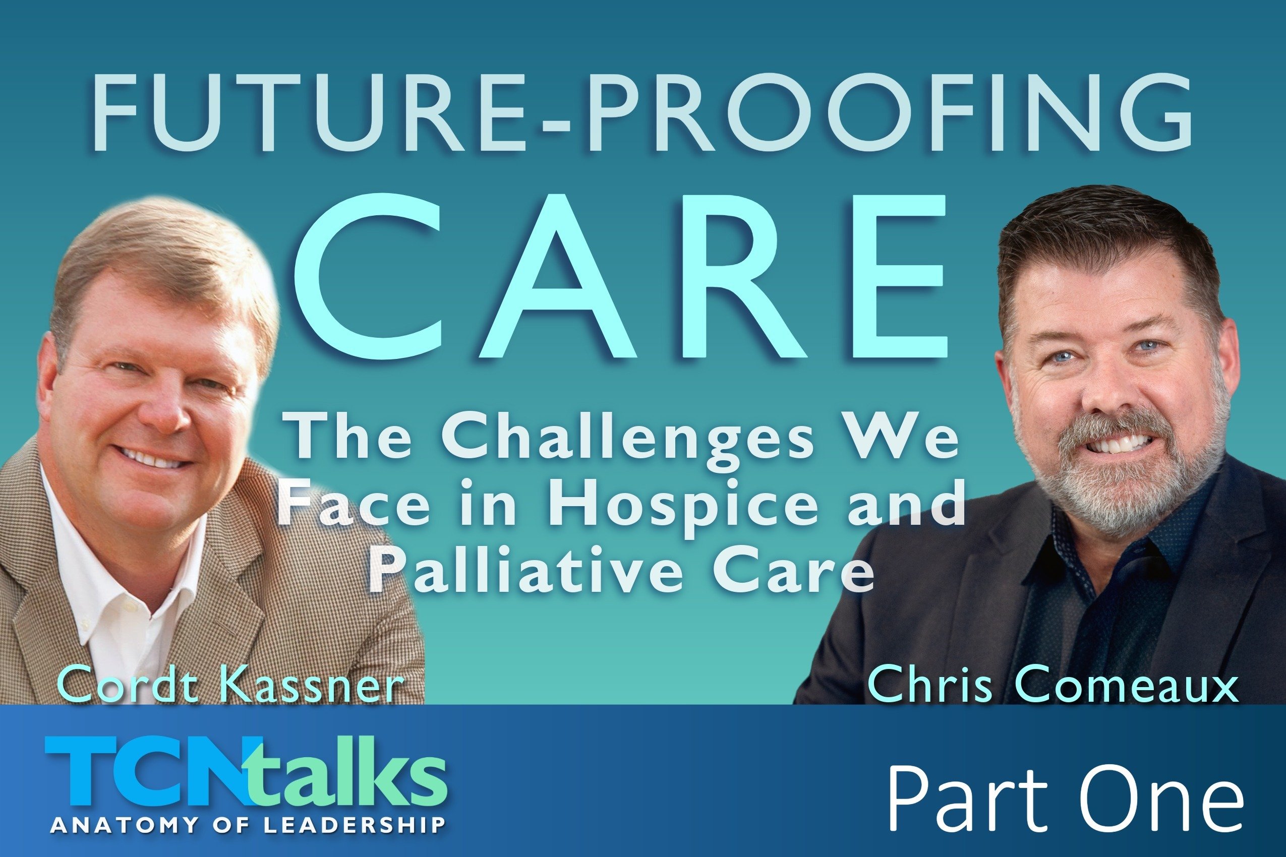 Future-Proofing Care: The Challenges We Face in Hospice and Palliative Care | Part One