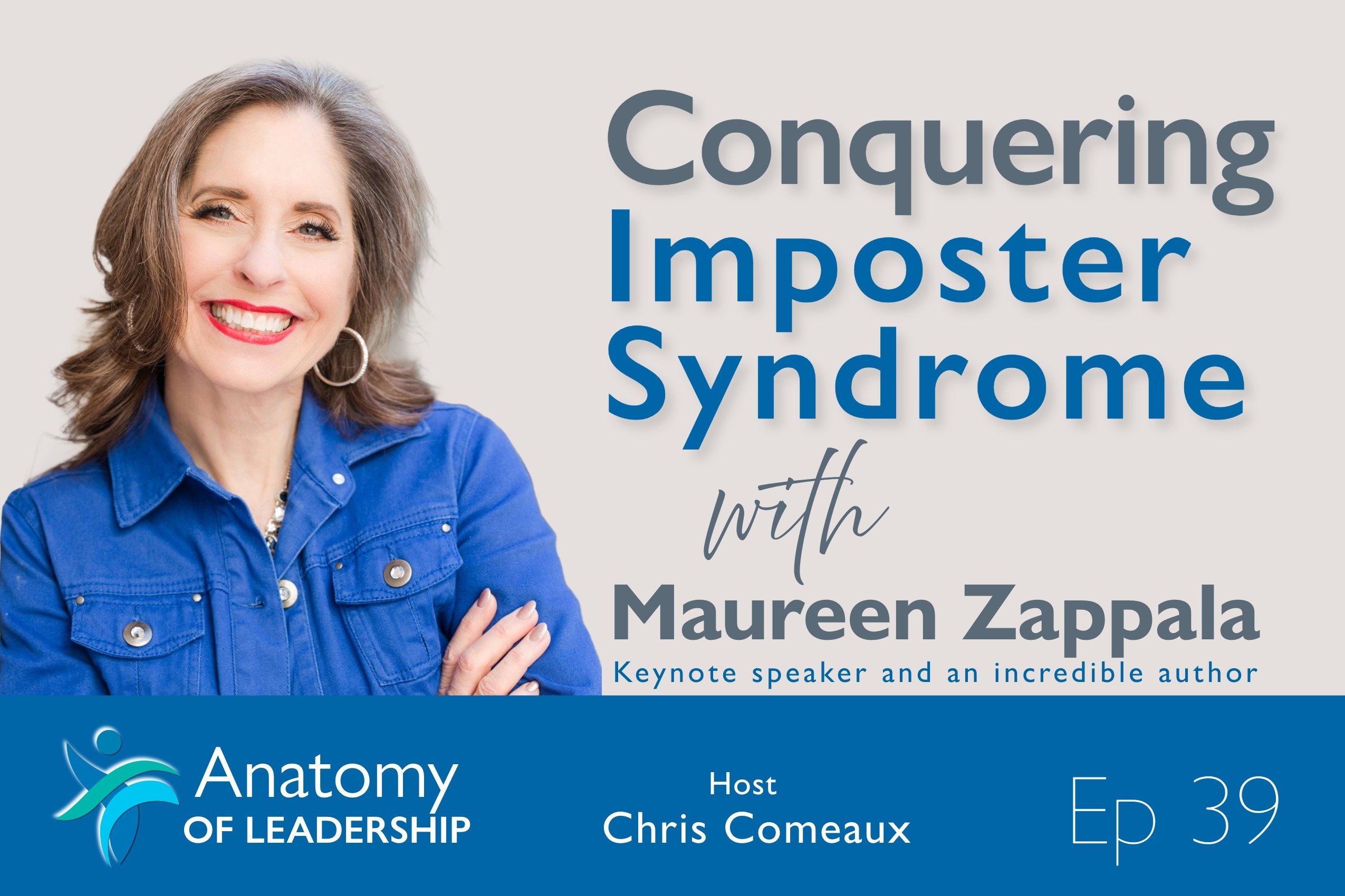 Conquering Imposter Syndrome with Maureen Zappala 