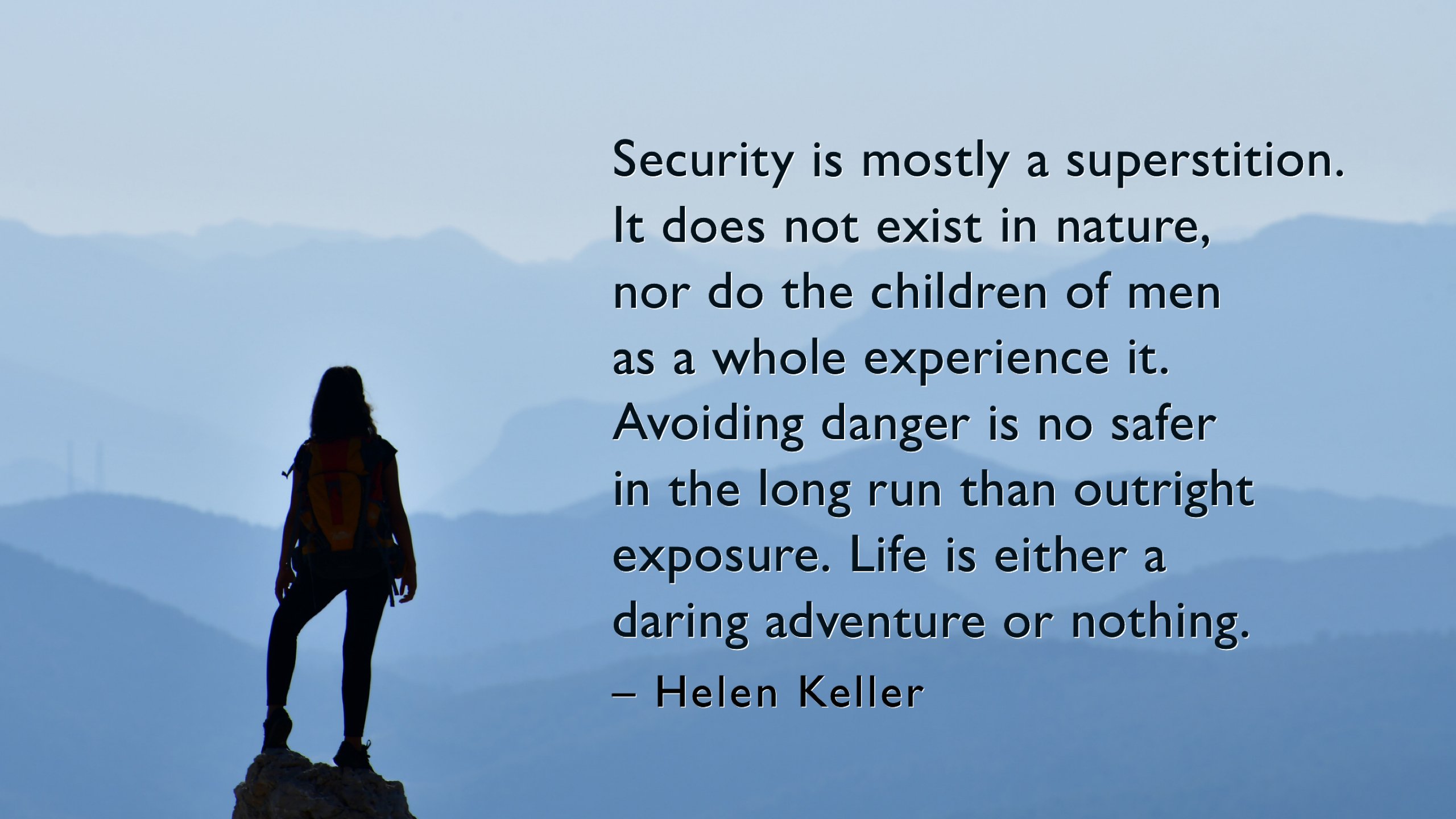 Quote by Helen Keller