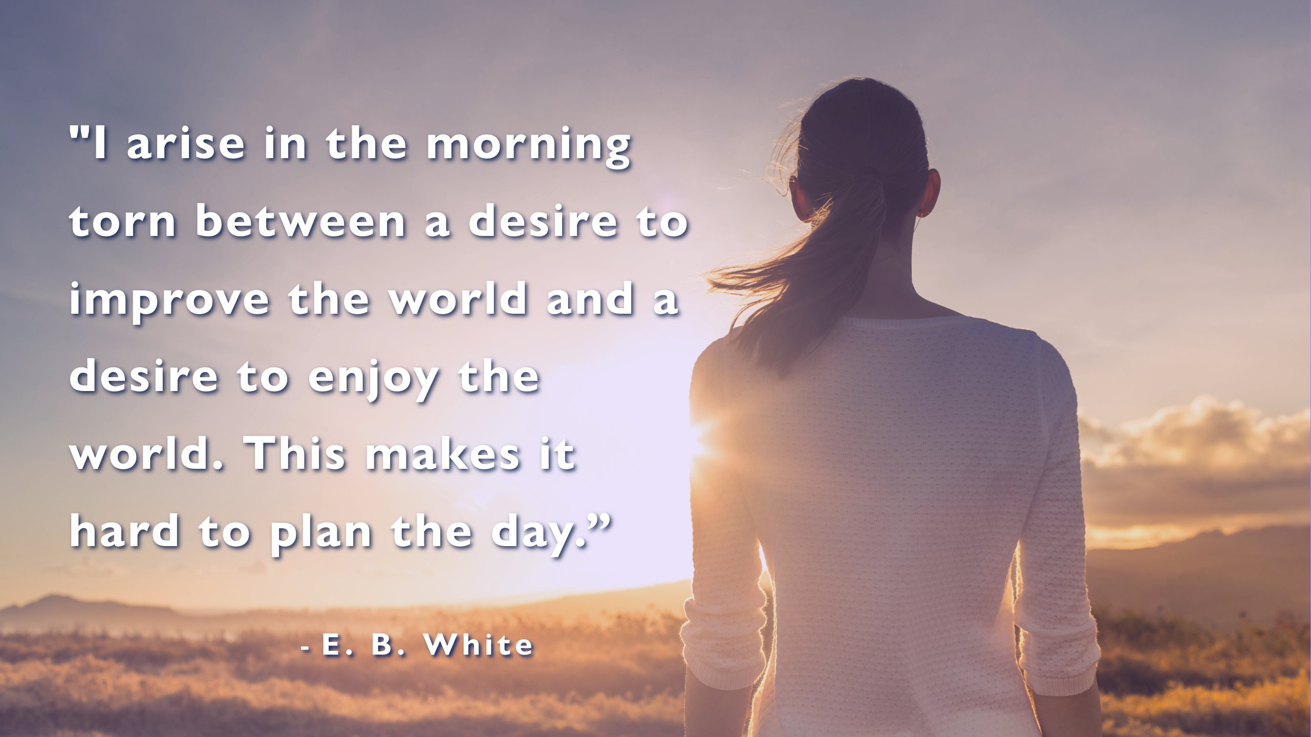 Quote for TCNtalks / by E.B. White