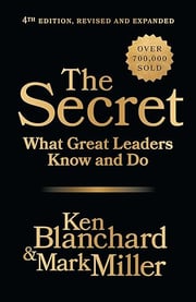 Book by Ken Blanchard and Mark Miller