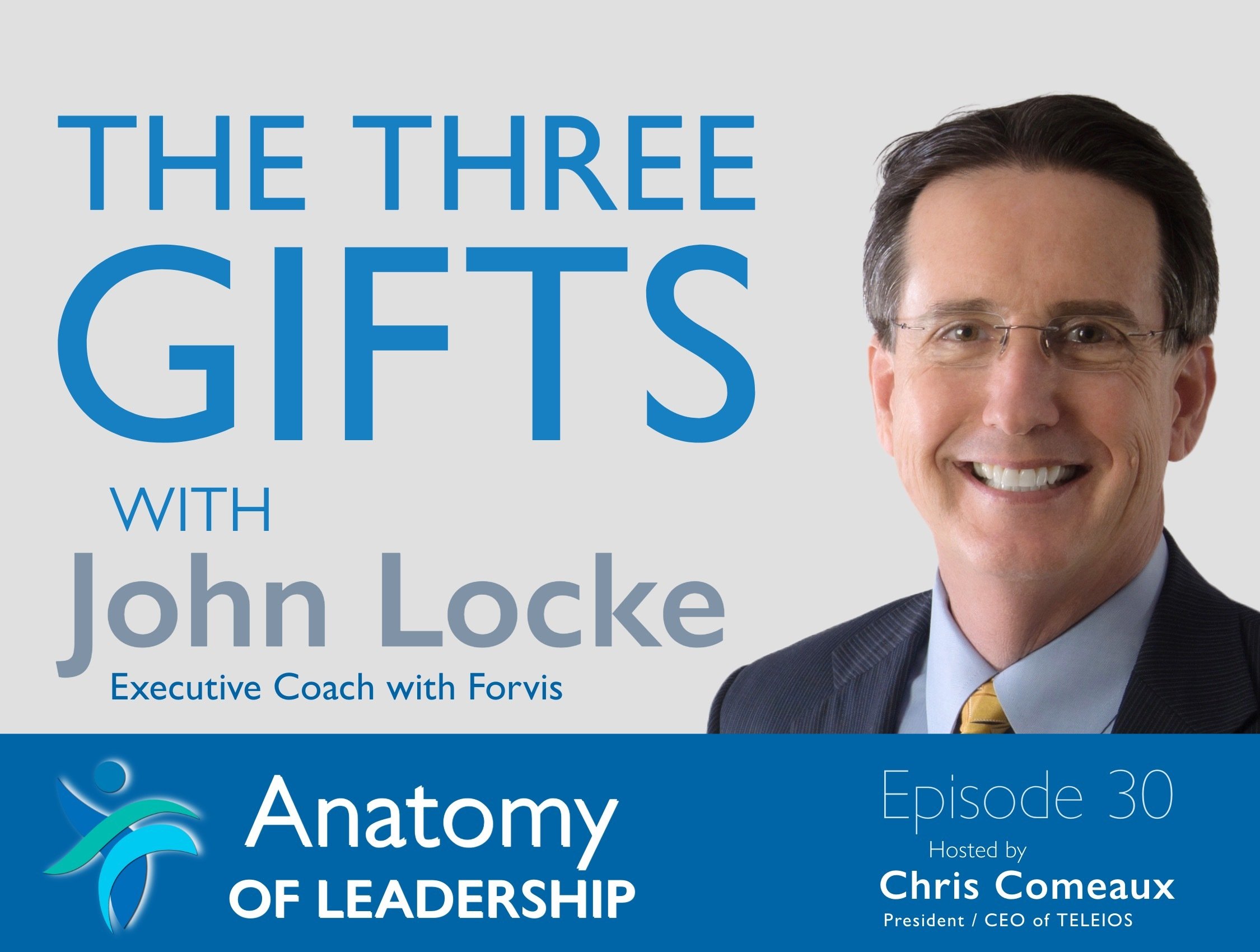 The Three Gifts with John Locke