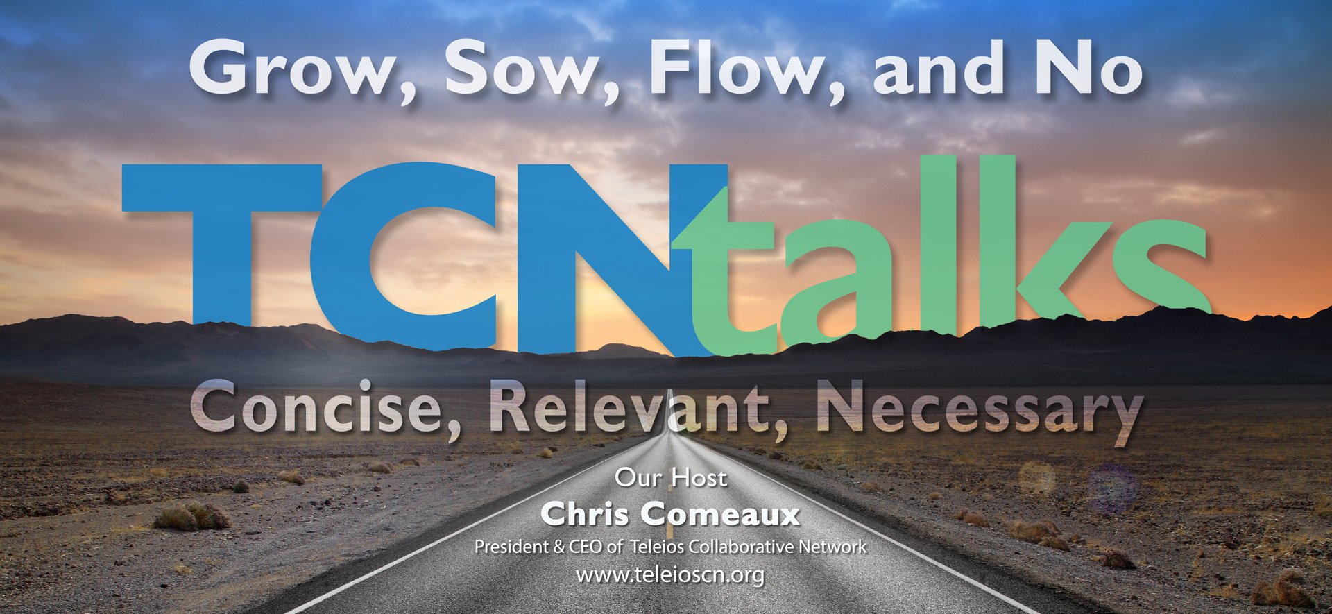 Grow, Sow, Flow, and No